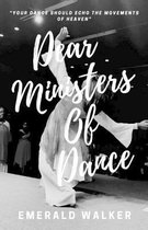 Dear Ministers of Dance