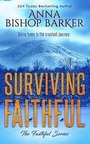 Surviving Faithful