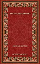 Sylvie and Bruno - Original Edition