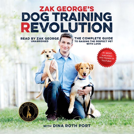 Zak George’s Dog Training Revolution