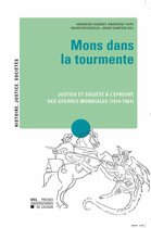 Histoire, justice, sociétés - Mons dans la tourmente