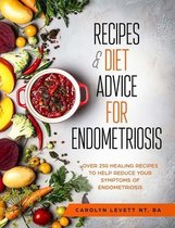Recipes and Diet Advice for Endometriosis
