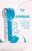 Rapid Weight Loss Hypnosis Crash Course