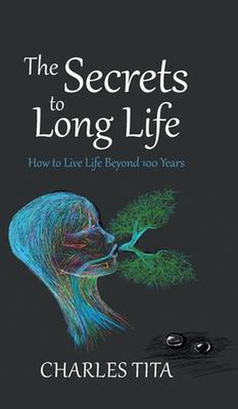 The Secrets to Long Life - cover