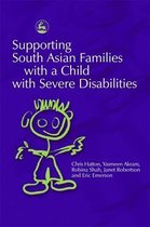 Supporting Parents- Supporting South Asian Families with a Child with Severe Disabilities