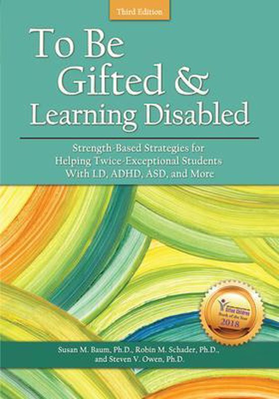 Boek 'To Be Gifted & Learning Disabled' met abstracte groene, gele en oranje achtergrond. Derde editie, 2018.