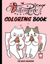 Valentine's Day Coloring Book for Adults Relaxation