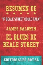 Resumen De  If Beale Street Could Talk  El Blues de Beale Street: de James Baldwin