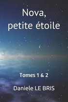 NOVA, petite étoile