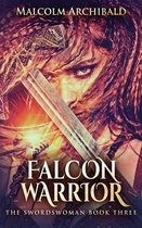 Swordswoman- Falcon Warrior