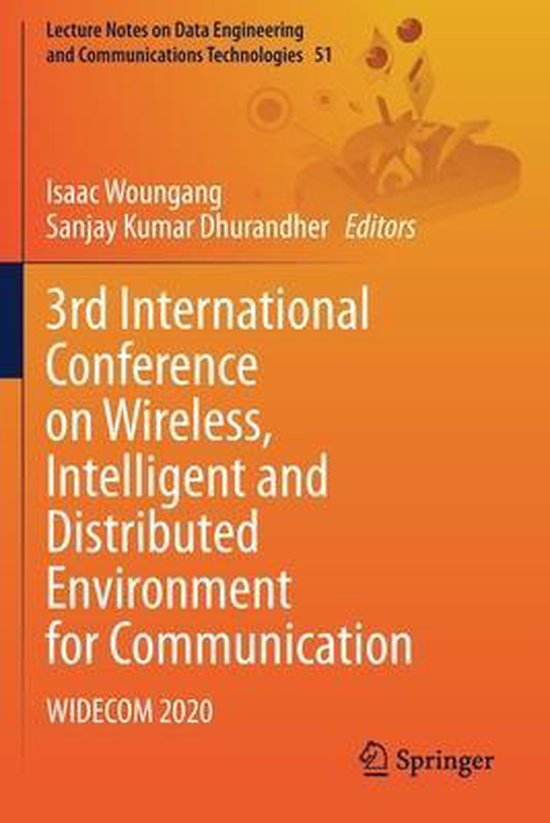 3rd International Conference on Wireless Intelligent and Distributed Environmen