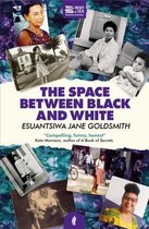 SPACE BETWEEN BLACK AND WHITE, THE PB