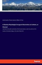 A Chemico-Physiological Inaugural Dissertation on Carbone, or Charcoal