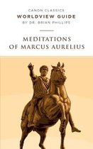 Canon Classics Literature- Worldview Guide for Meditations of Marcus Aurelius