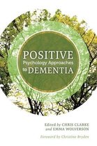 Positive Psychology Approaches Dementia
