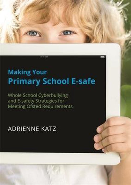 Making Your Primary School E Safe - cover