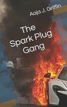 The Spark Plug Gang