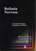 Bulimia Nervosa: A Cognitive Therapy Programme for Clients
