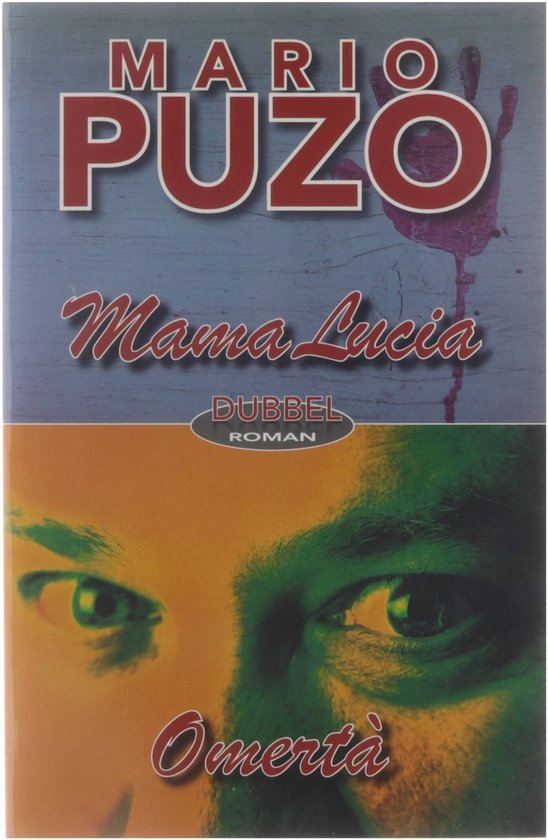 Couverture du livre 'Mama Lucia' de Mario Puzo. Roman double. Avec une empreinte de main et un gros plan sur des yeux.