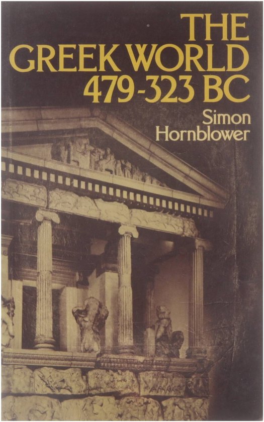 The Greek World, 479-323 B.C.