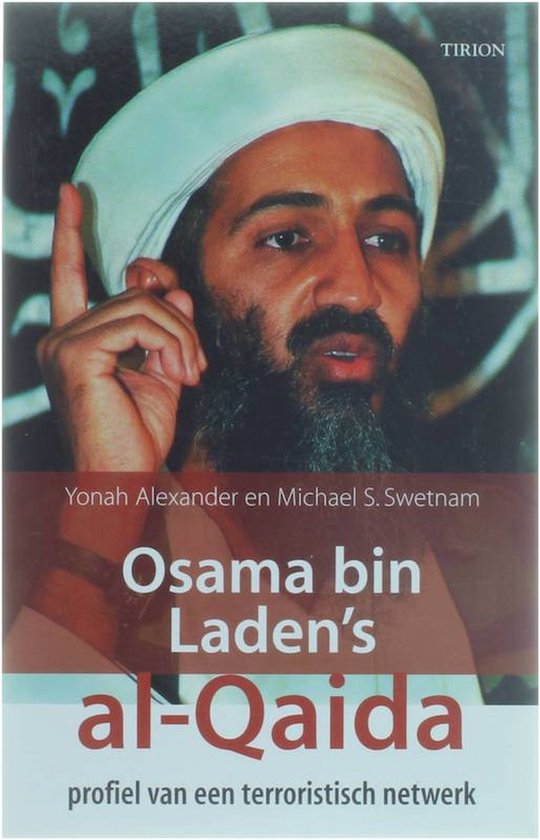 Cover van het boek 'Osama bin Laden's al-Qaida' van M.S. Swetnam en Yonah Alexander