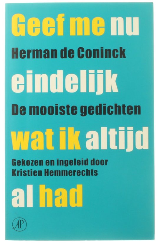 Cover van het boek 'Geef me nu eindelijk wat ik altijd al had'