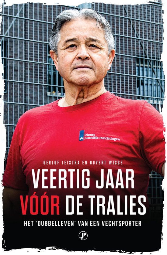 Veertig jaar vóór de tralies - cover