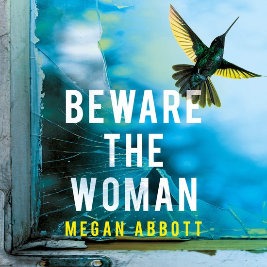 Beware The Woman Megan Abbott 9781405558822 Boeken