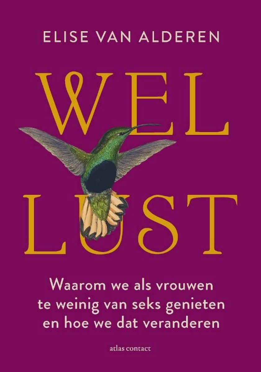 Wellust, Elise van Alderen 9789045047683 Boeken bol afbeelding