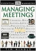 DK Essential Managers - Managing Meetings