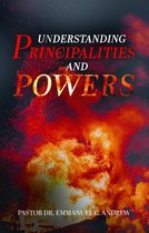 Understanding Principalities and Powers