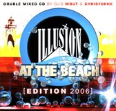 Illusion At The Beach - Edition 2006
