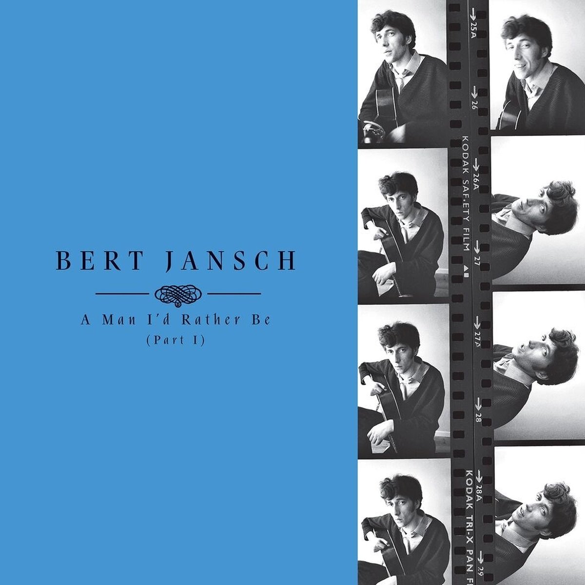 Bert Jansch - A Man I'd Rather Be (Part 1) (4 CD) (Deluxe Edition)