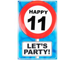 Verjaardagkaart met button | Verkeersbord | Happy 11