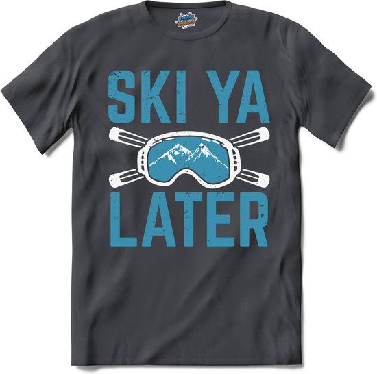 Ski Ya Later | Skiën - Bier - Winter sport - T-Shirt - Unisex - Mouse Grey - Maat XXL