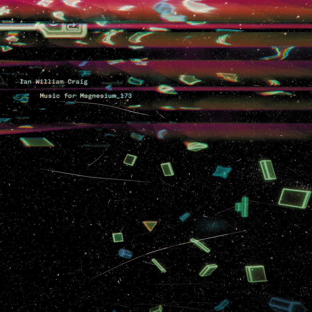 Ian William Craig - Music For Magnesium 173 (2 LP)