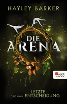 Cirque 2 - Die Arena: Letzte Entscheidung