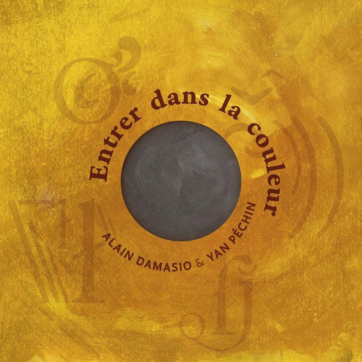 Alain Damasio, Yan Péchin - Entrer Dans La Couleur (CD)