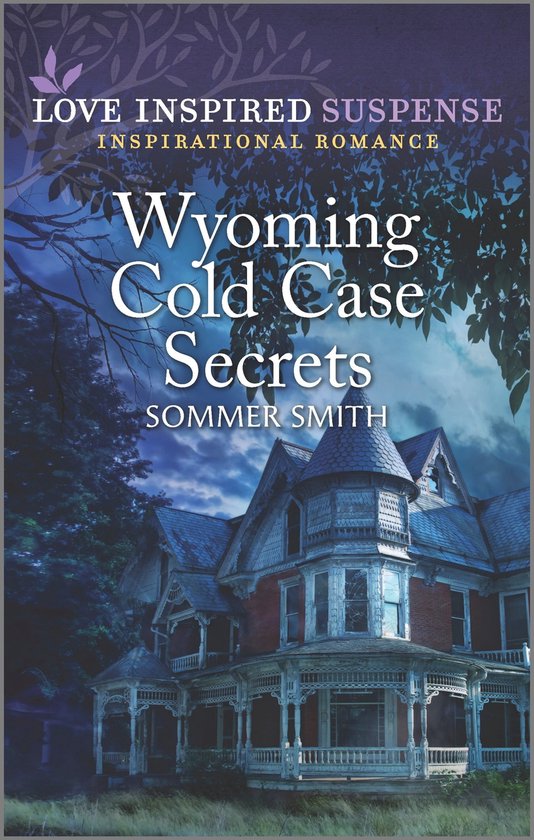 Wyoming Cold Case Secrets ebook Sommer Smith 9780369729064 
