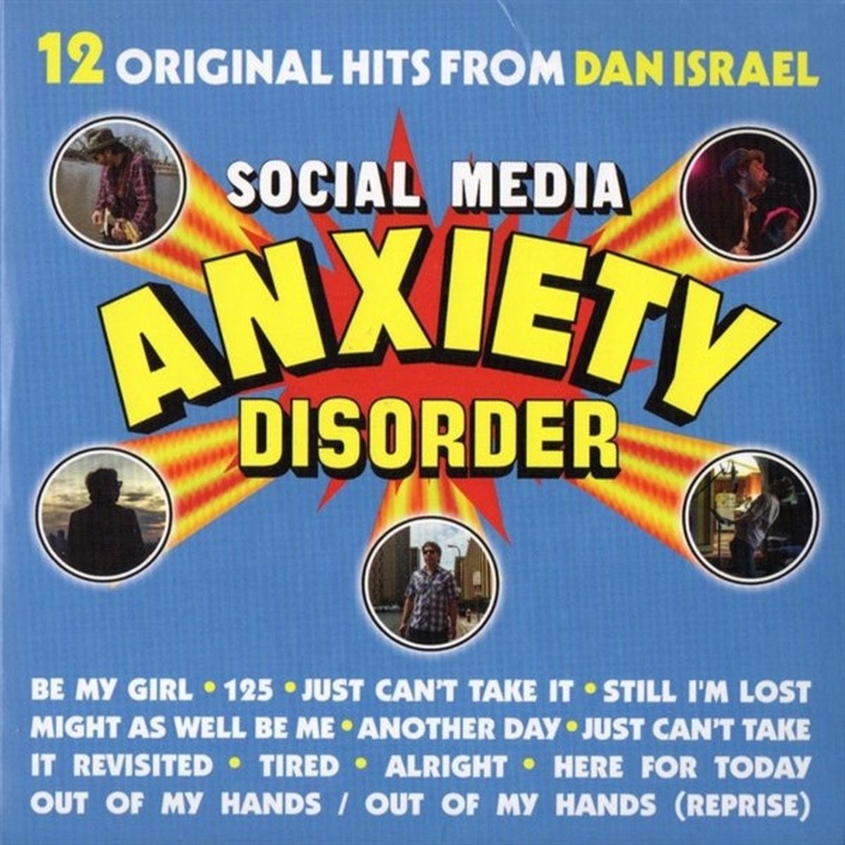 Dan Israel - Social Media Anxiety Disorder (LP) (Limited Edition)