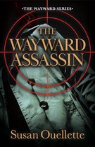Wayward 2 - The Wayward Assassin