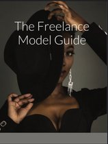 The Freelance Model Guide