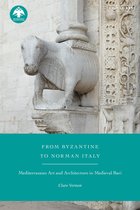 New Directions in Byzantine Studies - From Byzantine to Norman Italy
