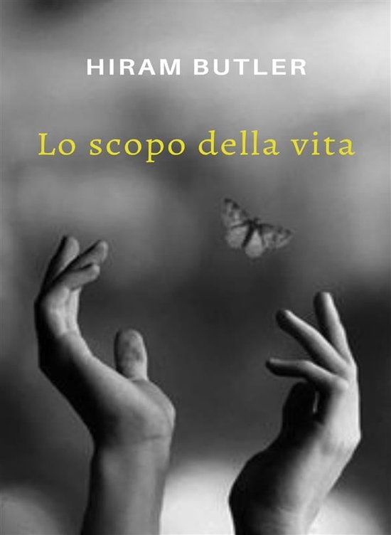 Lo scopo della vita (tradotto) (ebook),