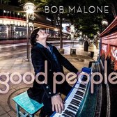 Bob Malone - Good People (LP)