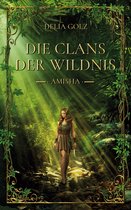 Die Clans der Wildnis 2 - Die Clans der Wildnis