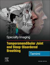 Specialty Imaging - Specialty Imaging: Temporomandibular Joint and Sleep-Disordered Breathing
