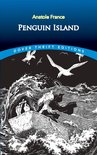 Dover Thrift Editions: Classic Novels - Penguin Island