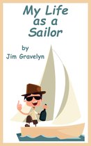 My Life As A Sailor