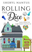 Tales from The Thirsty Meeple 2 - Rolling The Dice